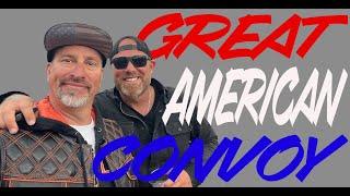 The Why and How of the Great American Convoy with Adam Sandoval.