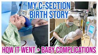 MY C-SECTION BIRTH STORY | I WAITED 8 HOURS TO MEET MY BABY AFTER BIRTH | BIRTH STORY