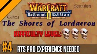 Warcraft 2 Human Campaign - Difficulty Level: RTS Pro | WC2 P4