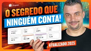 Shopee Ads Descomplicado: Guia Completo e Atualizado (O Segredo Que Ninguém Conta!)