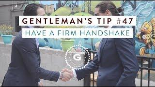 A Gentleman's Handshake | Gentleman's Tips