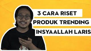 Riset Produk Laris Tokped Shopee