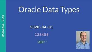 Oracle Data Types: Definition and When to Use Them