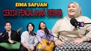 EIMA SAFUAN PERNAH BENCI TENGOK DIRI SENDIRI DEPAN CERMIN [PODCAST YTJT]