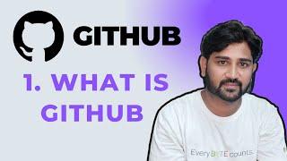 1. What is GitHub | #github #git #coding #devops #repository #microsoft #programming