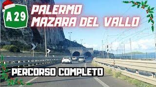 Autostrada A29 Palermo-Mazara del Vallo: PERCORSO COMPLETO [Video di Fine Anno] 