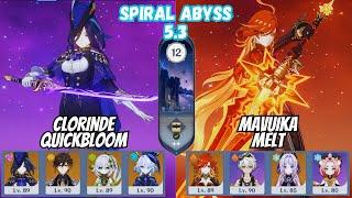 C0 Clorinde Quickbloom / C0 Mavuika Melt Spiral Abyss Floor 12 5.3 Genshin Impact [原神]