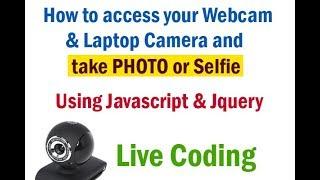 Access web camera and save image using JavaScript and jquery