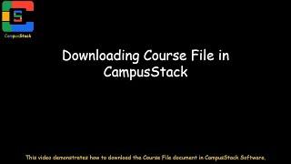 Downloading Course File in CampusStack Software