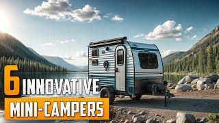 Top 6 Innovative Mini Campers Under $10,000