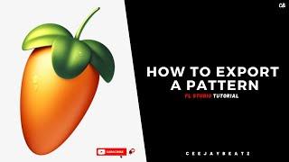 How to Export Pattern and Loops Beats Fl Studio 20 | 2022 Tutorial