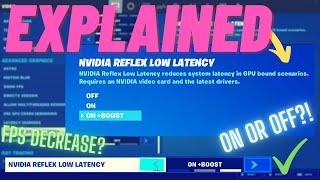 Fortnite Nvidia Reflex Low Latency Explained (On+Boosted or Off?)