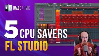 5 CPU Savers for FL Studio | Eric Burgess