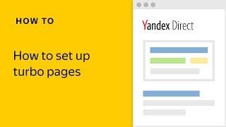 How to set up turbo pages - Yandex.Direct video tutorial