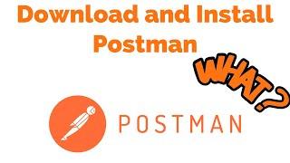 How to Download and Install Postman on Windows 10/11.