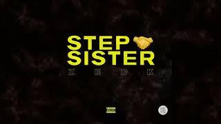 [FREE] ZEDK - Step Sister BEAT - INSTRUMENTAL