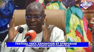 FESTIVAL FAKY, EXPOSITION ET SYMPOSIUM SUR LA VIE ET L'OEUVRE DE DOUDOU NDIAYE COUMBA ROSE...