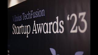 Vilnius TechFusion Startup Awards 2023 | The Aftermovie