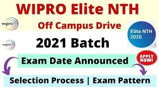 Wipro NLTH 2021 Exam Date  | Pattern | Selection Process Announced - wipro elite nlth 2021