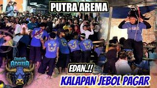 KALAPAN EDAN JEBOL PAGAR || PUTRA AREMA live || jl.untung sudiro cemorokandang