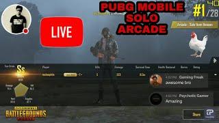 PUBG MOBILE LIVE STREAM SOLO ARCADE CHICKEN DINNER