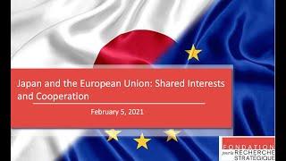 Japan and the European Union: Shared Interests and Cooperation