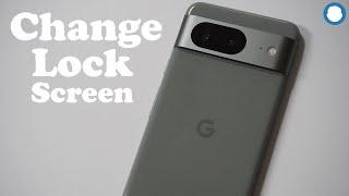 How To Change Lock Screen On Google Pixel 8 / 8 Pro