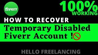 How to Recover Fiverr Temporary Disabled Account 2022 - Verify Your Temporary Disabled Fiverr