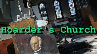 Abandoned Hoarder's Church 2021 - Urbex Scotland