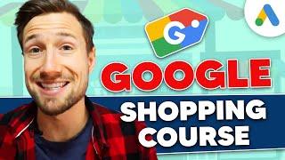 Google Shopping Campaign: Complete Course for Ecom Beginners