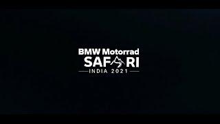 BMW Motorrad Safari 2021: Journey So Far! | BMW Motorrad India