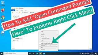 How To Add "Open Command Prompt Here" To Explorer Right Click Menu