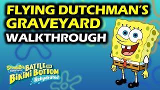 Flying Dutchman's Graveyard Walkthrough & Collectibles | Spongebob Rehydrated Gameplay