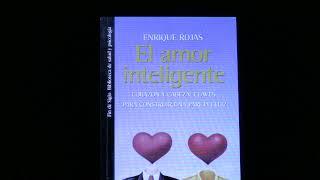 Doctor Enrique Rojas "El amor inteligente". (J. Terrón).