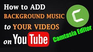 How to Add Background Music To Video in Camtasia - Camtasia Studio 9
