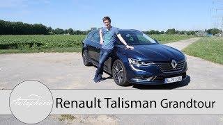 Renault Talisman Grandtour TCe 200 EDC Fahrbericht / Frankreich fordert heraus - Autophorie