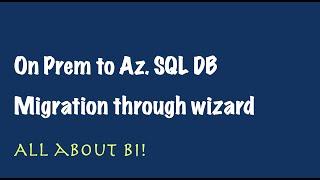 Data Migration Assistant Vs. Data Migration Service to migrate On Prem DB to Azure SQL DB