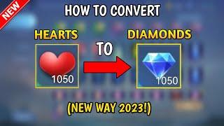 TUTORIAL!! HOW TO CONVERT HEARTS TO DIAMOND/SKIN? | NEW WAY 2023! | MLBB