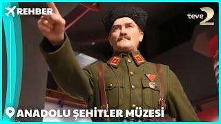 Rehber | Antalya Anadolu Şehitler Müzesi