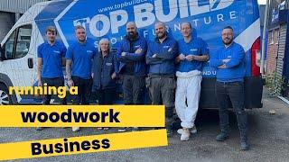 The STRESSFUL & REWARDING sides of growing a woodwork Business - TOPBUILD CARPENTRY