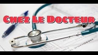 Fransızca Kelime Öğreniyorum | Doktorda | Chez le docteur