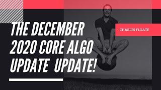 GOOGLE DECEMBER 2020 CORE ALGORITHM UPDATE UPATE VIDEO