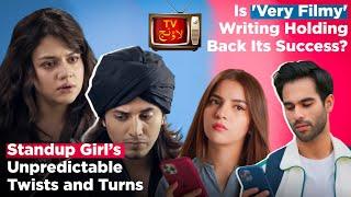 Is Very Filmy Writing Holding Back Its Success? | Unpredictable Plot Twists of Standup girl #akbuzz