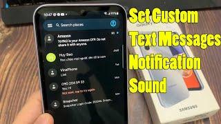 Samsung Galaxy A14: How to Set Custom Text Messages Notification Sound