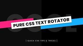 Pure CSS Text Rotator Animation Effects | Html CSS Tutorial