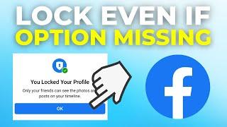 How To Lock Facebook Profile If Lock Profile Option is Not Showing (2025)