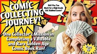 Comic Collecting Journey! One Collector’s Mission in Completing a Golden Age Comic Book Run! Part 10