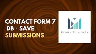 Contact Form 7 Save Submissions To WordPress Database |  All About By Webdev  Tutorials