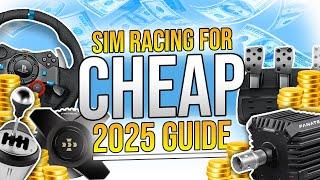 Sim Racing for as CHEAP as Possible in 2025? Watch This!