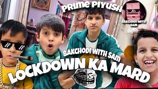 LOCKDOWN KA MARD  PRIME PIYUSH JOSHI  AKELA MARD  @souravjvlogs @piyushjocgaming